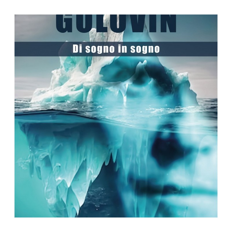 Golovin. di sogno in sogno