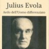Julius evola. aedo dell'uomo differenziato