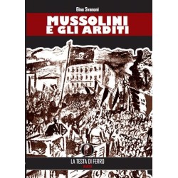 Mussolini e gli arditi