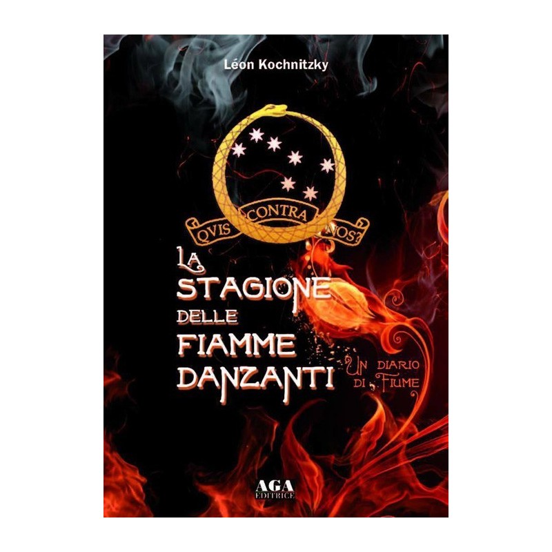 Stagione delle fiamme danzanti. un diario di fiume