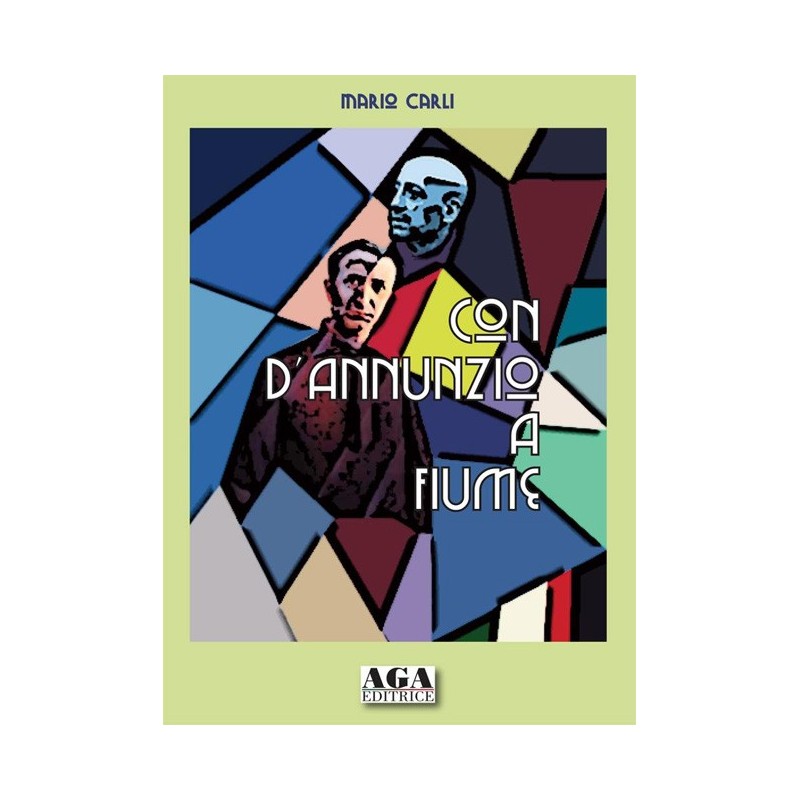 Con d'annunzio a fiume