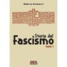 Storia del fascismo 2 vol.