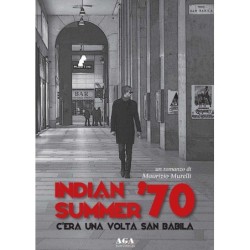 Indian summer '70. c'era...