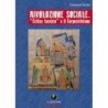 Rivoluzione sociale. «critica fascista» e il corporativismo