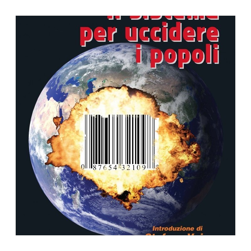 Sistema per uccidere i popoli