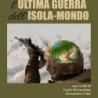 Ultima guerra dell'isola-mondo