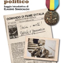 D'annunzio politico....