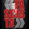 «fascista!»