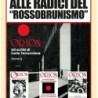 Alle radici del «rossobrunismo». gli scritti di carlo terracciano in «orion» Tomo I