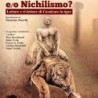 Tradizione e/o nichilismo. letture e ri-letture di cavalcare la tigre