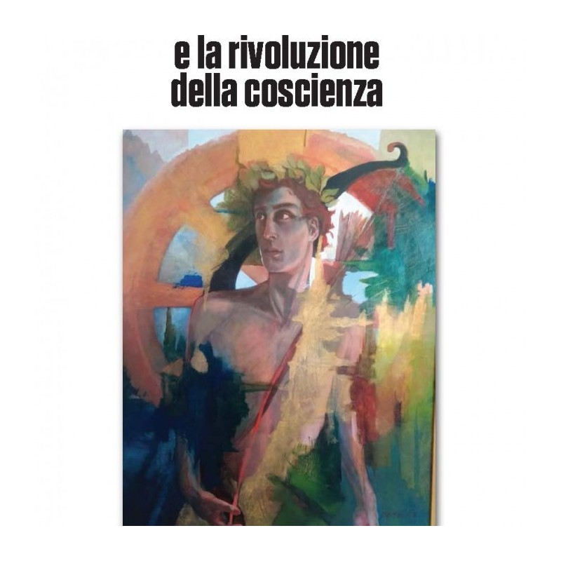 Nuovo totalitarismo e la rivoluzione della coscienza