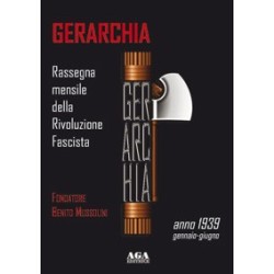 Gerarchia. anno 1939:...