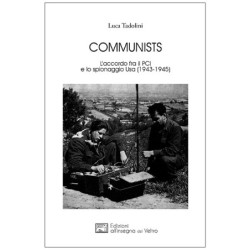 Communists. l'accordo fra...
