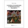 Vangelo di barnaba e profetologia islamica