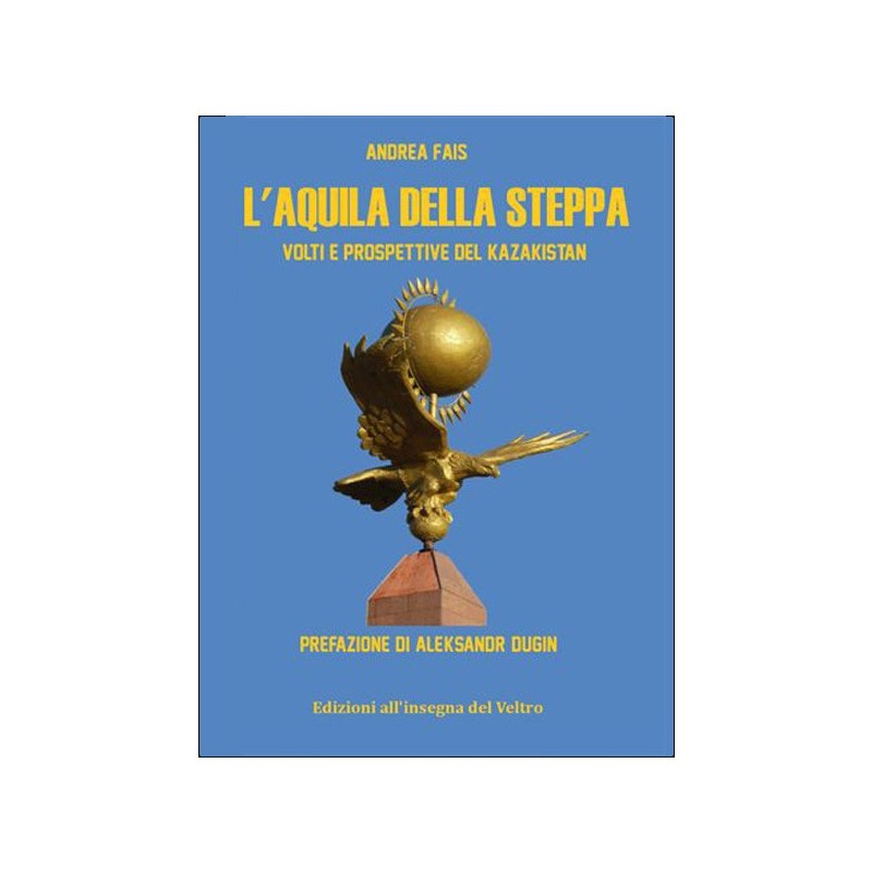 L’aquila della steppa