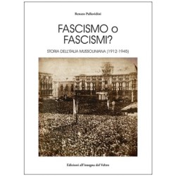 Fascismo o fascismi? Storia...