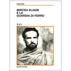 Mircea Eliade e la Guadia...