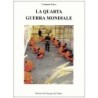 La quarta guerra mondiale
