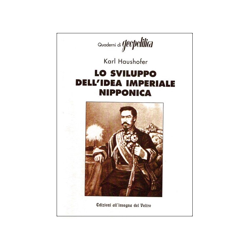 Lo sviluppo dell’idea imperiale nipponica