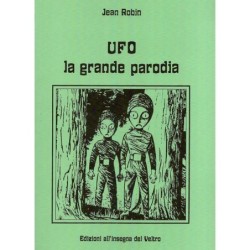Ufo. La grande parodia