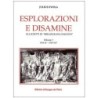 Esplorazioni e disamine 2 volumi