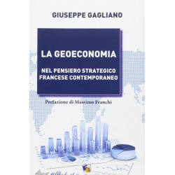 Giuseppe Gagliano - La geoeconomia