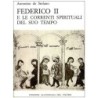 Federico II e le correnti spirituali del suo tempo