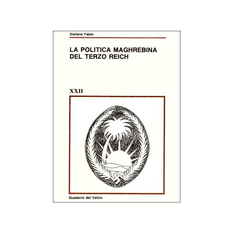 La politica maghrebina del Terzo Reich