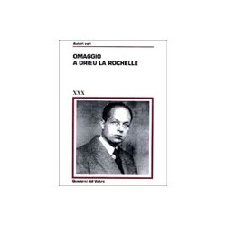 Omaggio a Drieu La Rochelle