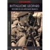 Battaglione leopard. ricordi di un africano bianco