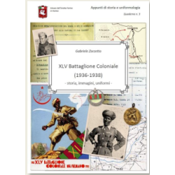 XLV Battaglione Coloniale...