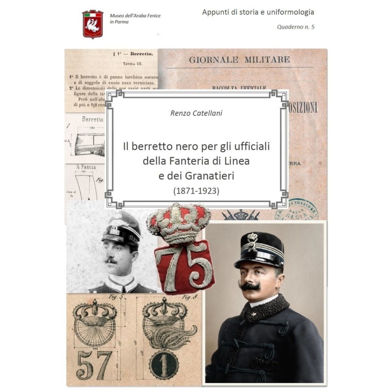 Il Berretto nero per gli ufficiali della Fanteria in Linea e dei Granatieri (1871-1923) N. 5
