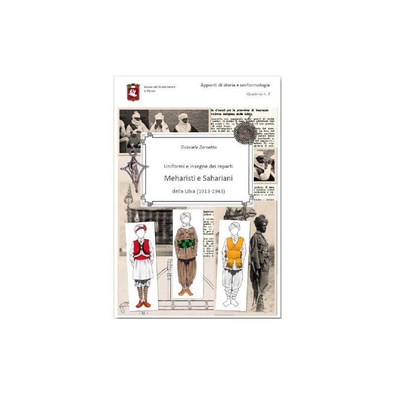 Uniformi e insegne dei Reparti Meharisti e Sahariani della Libia 1913-1943 N. 9