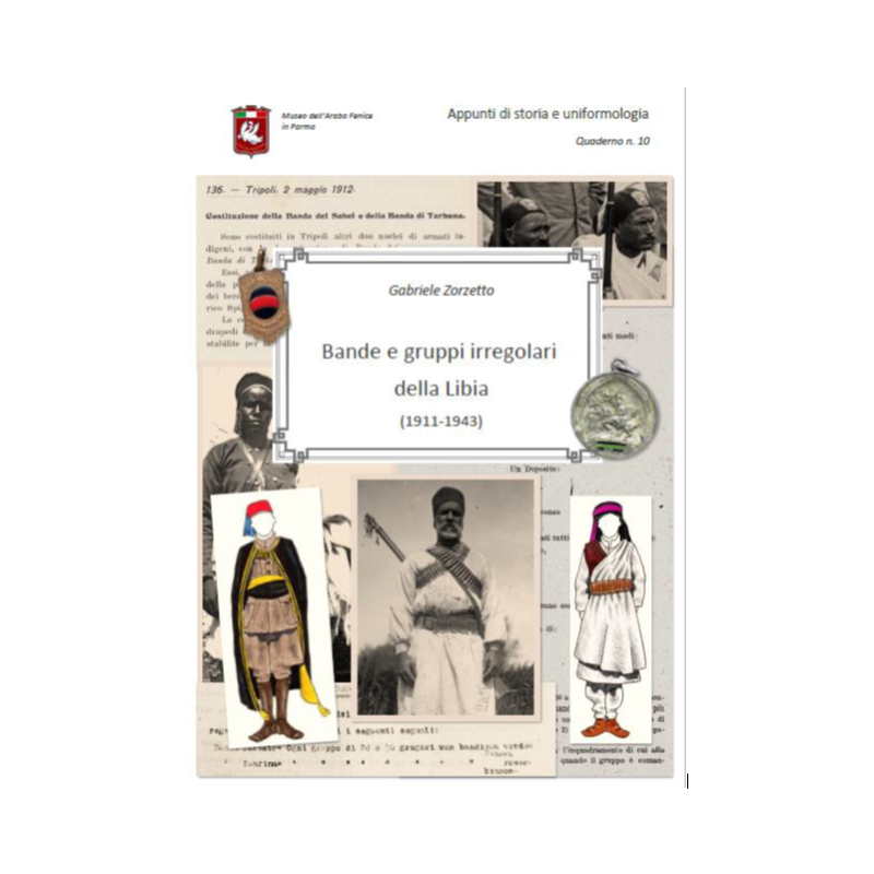 Bande e Gruppi Irregolari della Libia 1911-1943 N. 10