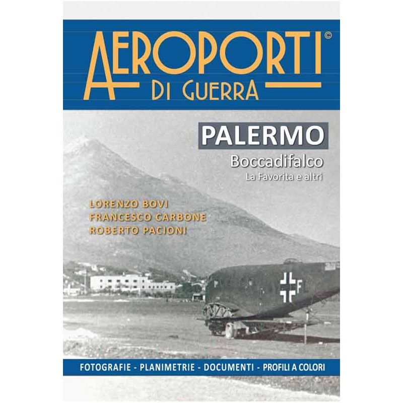 Aeroporti di Guerra – Palermo