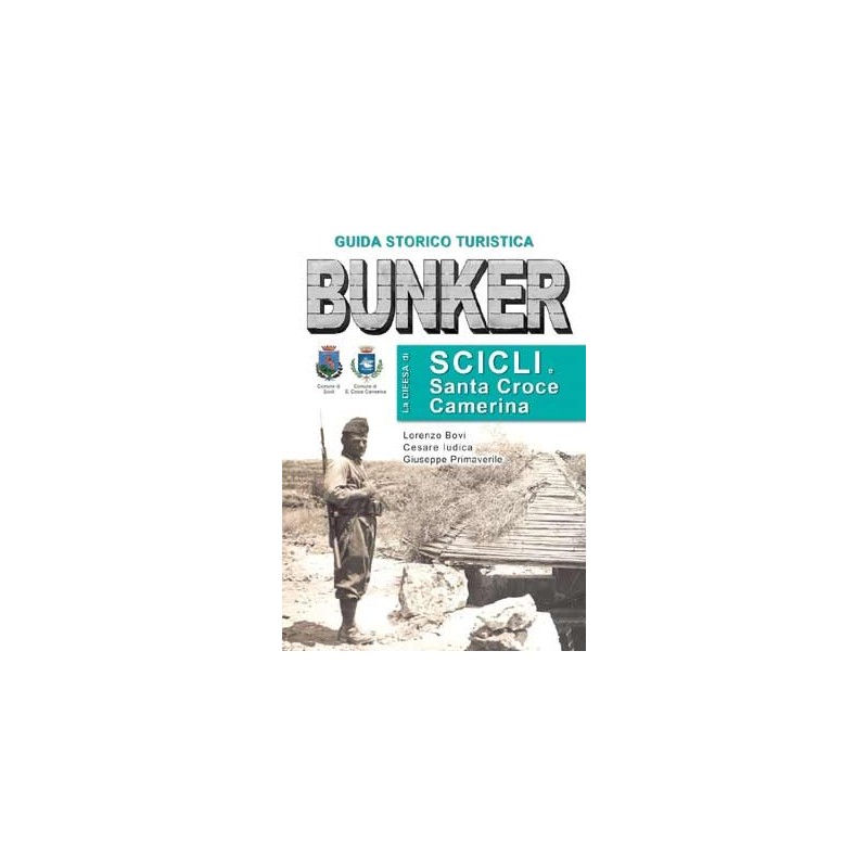 Bunker – La difesa di Scicli e Santa Croce Camerina