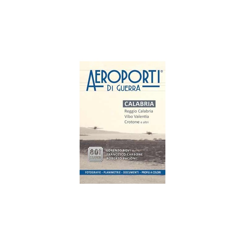 Aeroporti di guerra – Calabria