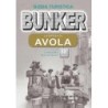 Bunker – La difesa di Avola
