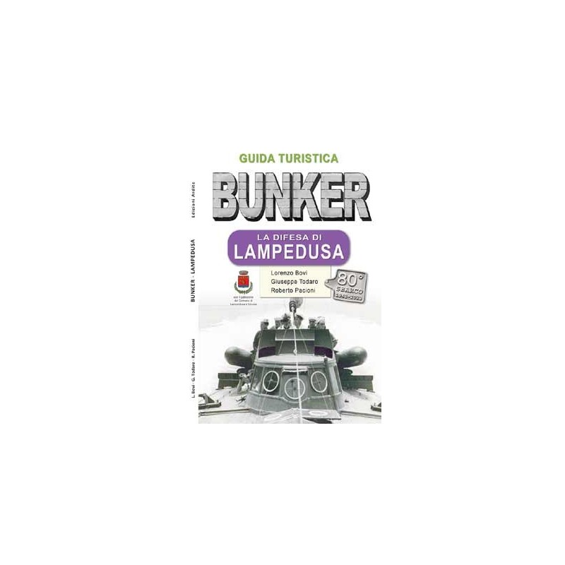 Bunker – La difesa di Lampedusa