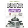 Bunker – La difesa di Lampedusa