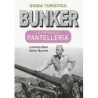 BUNKER – La difesa di PANTELLERIA