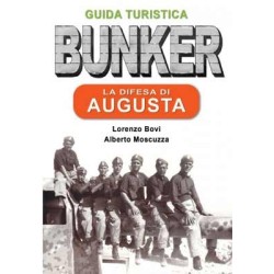 BUNKER – La difesa di Augusta