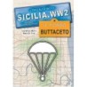 SICILIA.WW2 Volume Speciale  “Il fosso Buttaceto”
