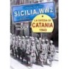 SICILIA.WW2 Volume Speciale “La difesa di CATANIA”