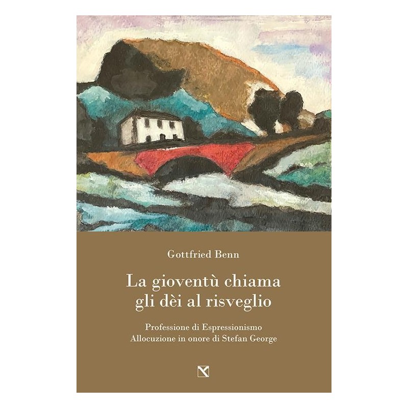 Gioventù chiama gli dèi al risveglio. professione di espressionismo