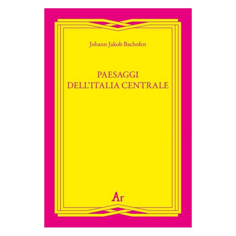 Paesaggi dell'italia centrale