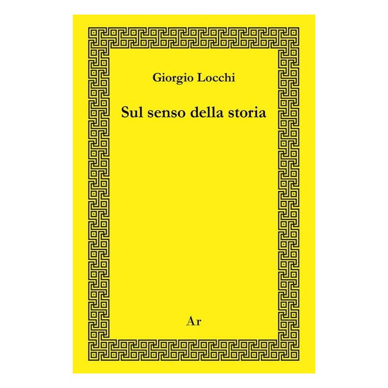 Sul senso della storia