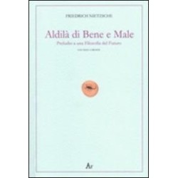 Al di là del bene e del...