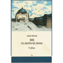 Idee sul destino del mondo....