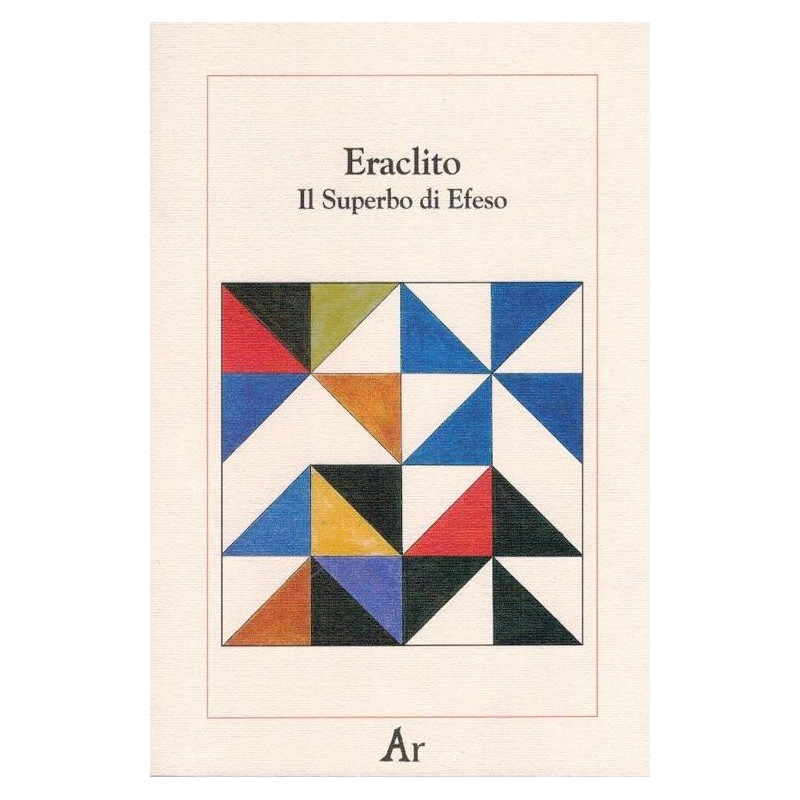 Superbo di efeso. testo greco e latino a fronte